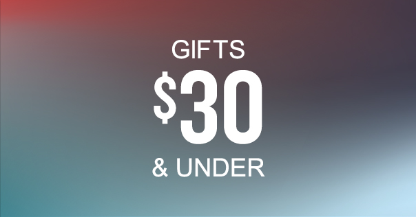 $30 & Under Gifts